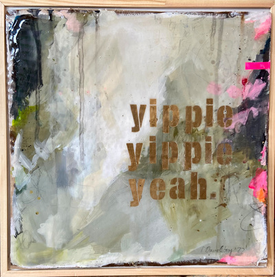 ID-Yippie Yippie Yeah-Epoxidharz auf Pappe-40x40-2022